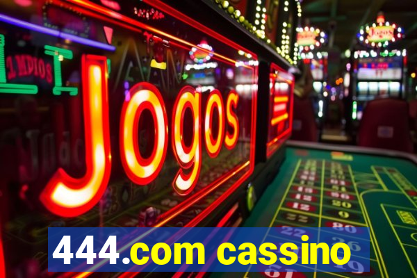 444.com cassino